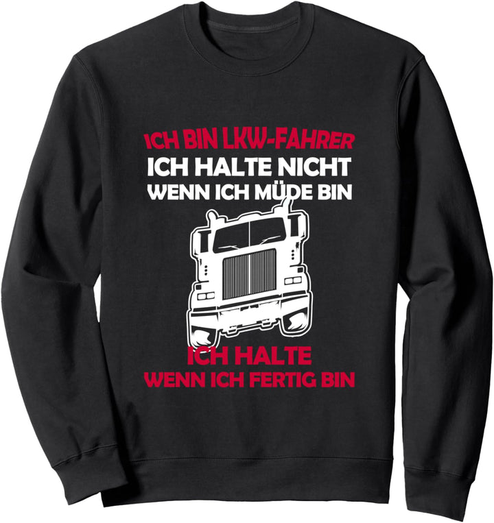 Berufskraftfahrer Trucker Transport Truck Herren LKW Spruch Sweatshirt