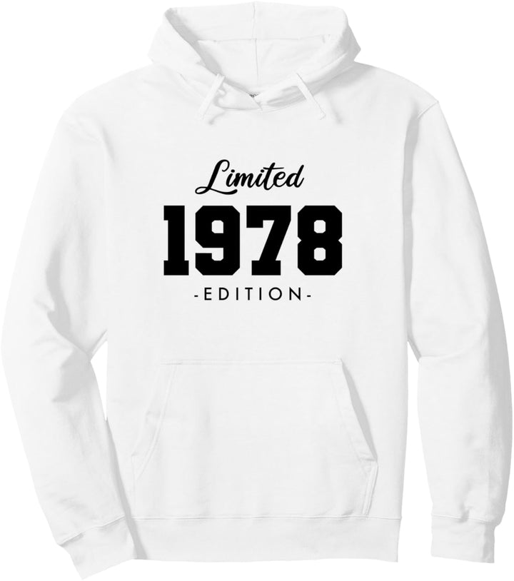 46 Jahre Jahrgang 1978 Limited Edition 46. Geburtstag Pullover Hoodie