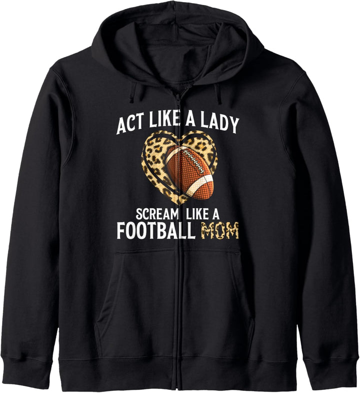 Scream like a Football Mom Fussball Kapuzenjacke