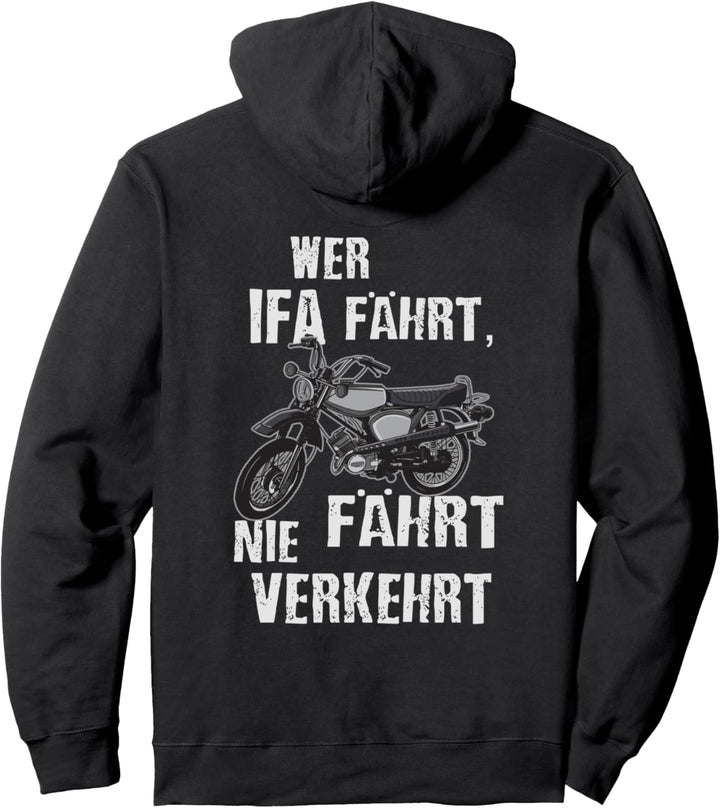 "Wer IFA Fährt, Fährt nie Verkehrt" Moped ddr Fahrzeug Pullover Hoodie
