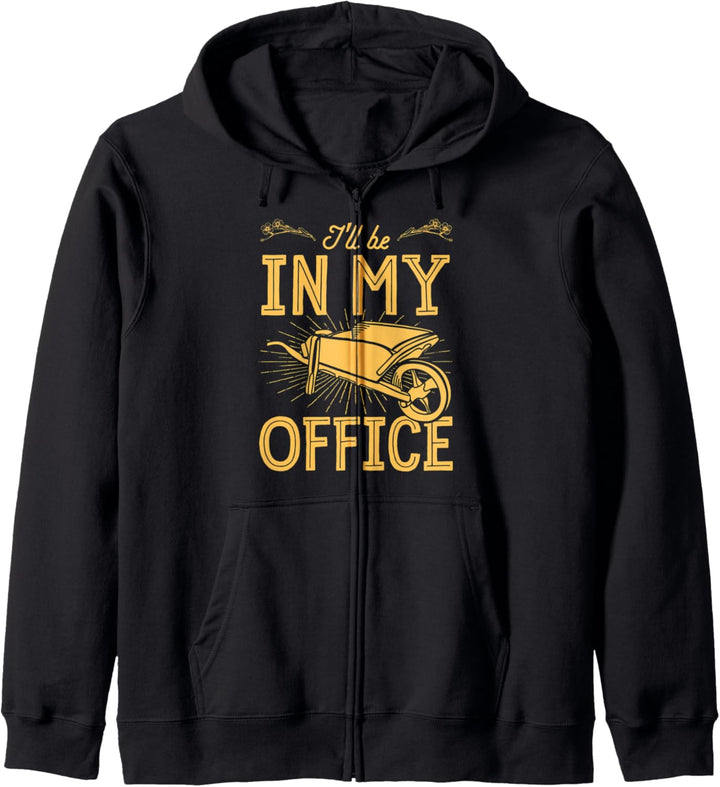 I'll Be In My Office Wheelbarrow Floral Flower Gardening Mom Kapuzenjacke