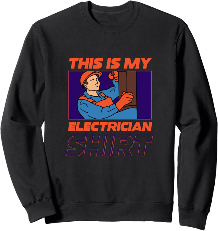 Elektriker Hobby Elektroarbeiter Handwerker Sweatshirt