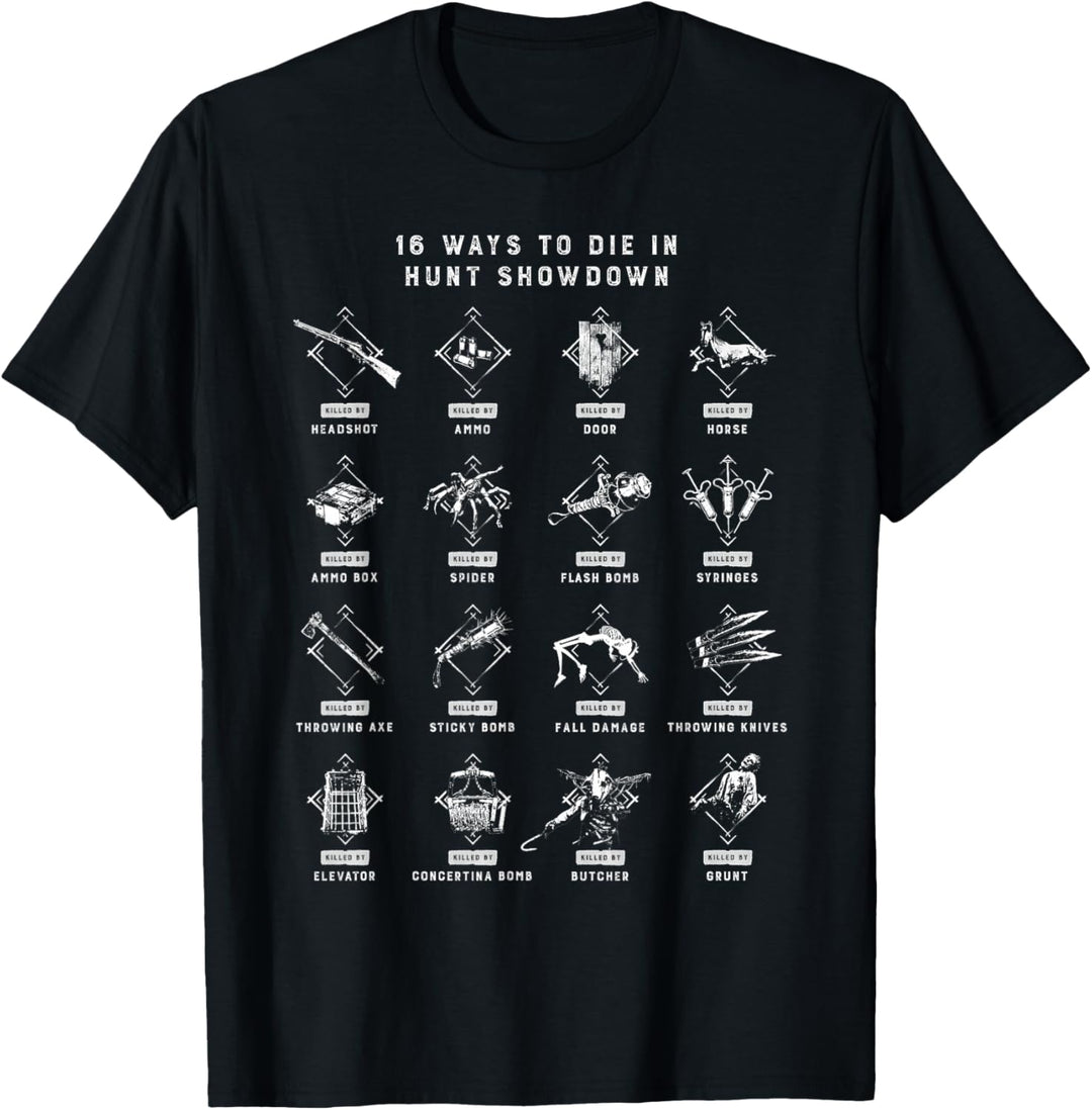 Hunt: Showdown 16 Ways to Die T-Shirt
