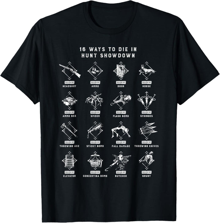Hunt: Showdown 16 Ways to Die T-Shirt