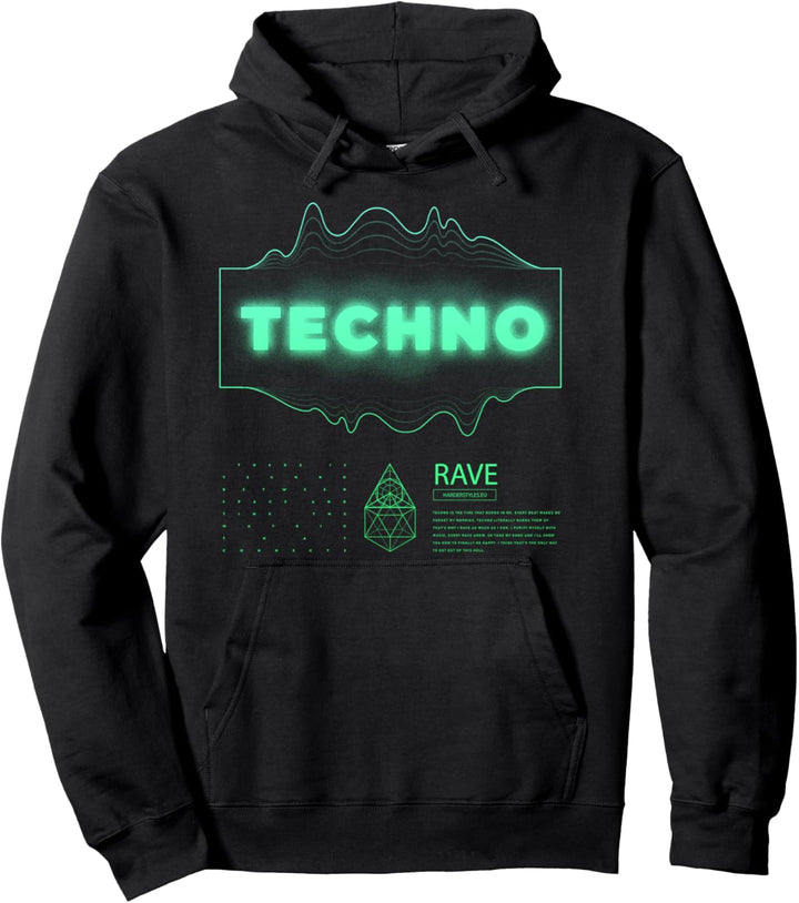 Techno Raving Dark Techno Rave Hardtechno Pullover Hoodie
