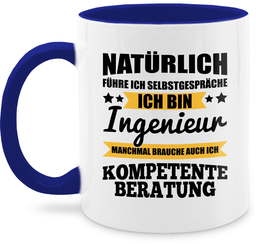 Tasse Tassen 325ml - Job & Beruf Geschenk - Natürlich führe ich Selbstgespräche ich bin Ingenieur -
