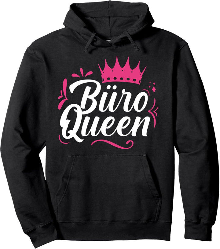 Büro Queen Bürokauffrau Sekretärin Kollegin Abschied Pullover Hoodie