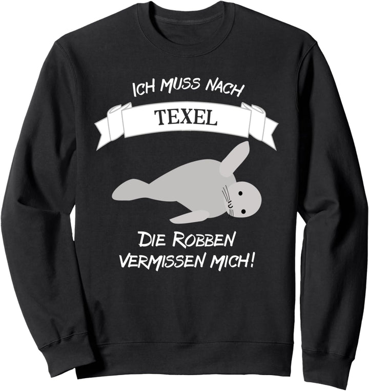 süsse Robbe - Texel Fan Sweatshirt