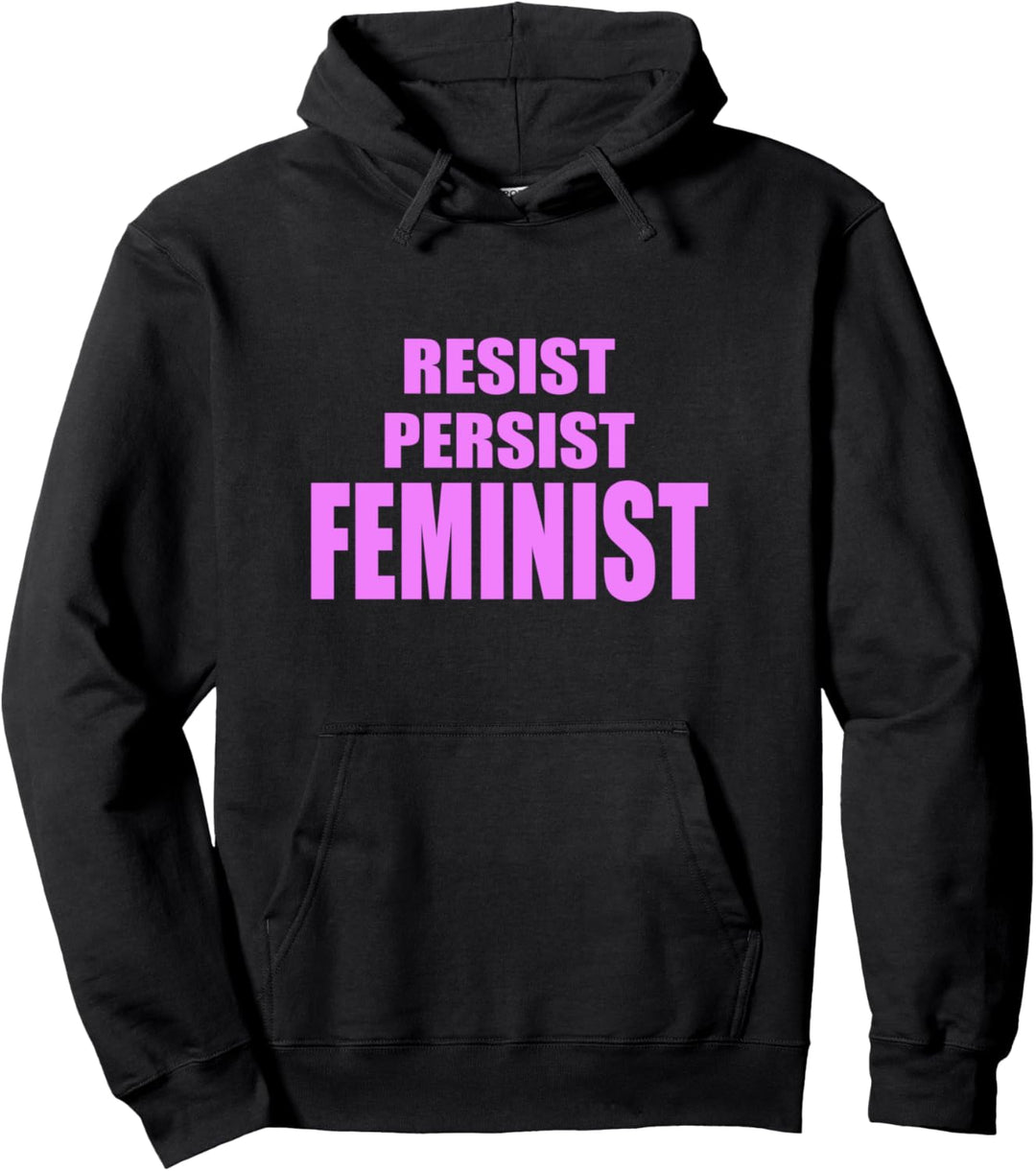 Resist Persist Feministische Frauen Gleichstellung Pullover Hoodie