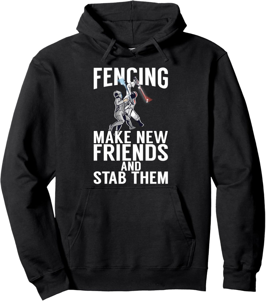 Fechten Neue Freundschaften und stich Them Pullover Hoodie