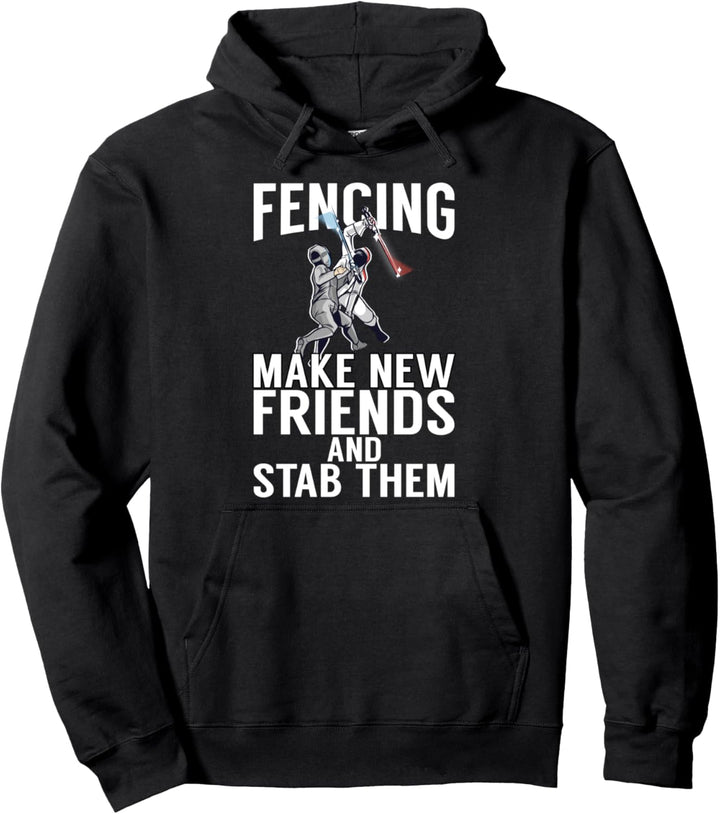 Fechten Neue Freundschaften und stich Them Pullover Hoodie