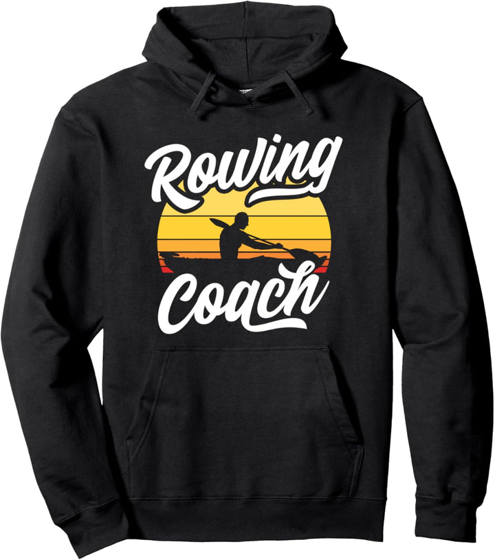 Rowing Coach Kajak Kanu Paddeln Ruderer Pullover Hoodie