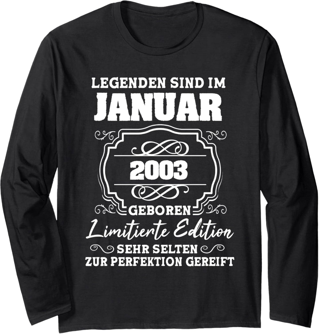 Legenden wurden im Januar 2003 19.Geburtstag Junge 19 Jahre Langarmshirt