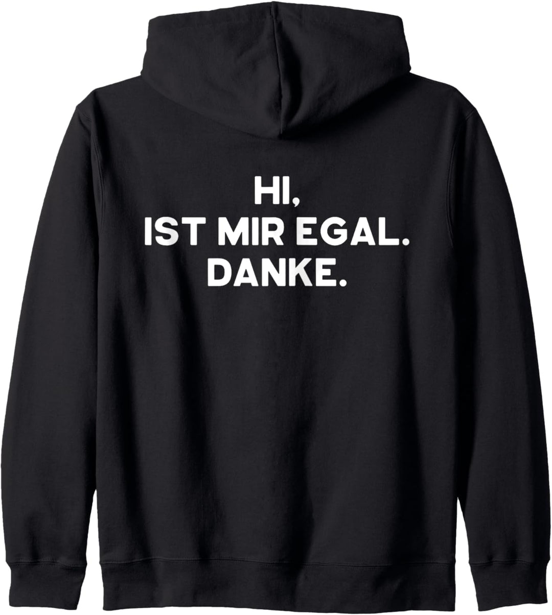 Ist Mir Egal Lustiger Spruch Sarkastisch Witzig Statement Kapuzenjacke
