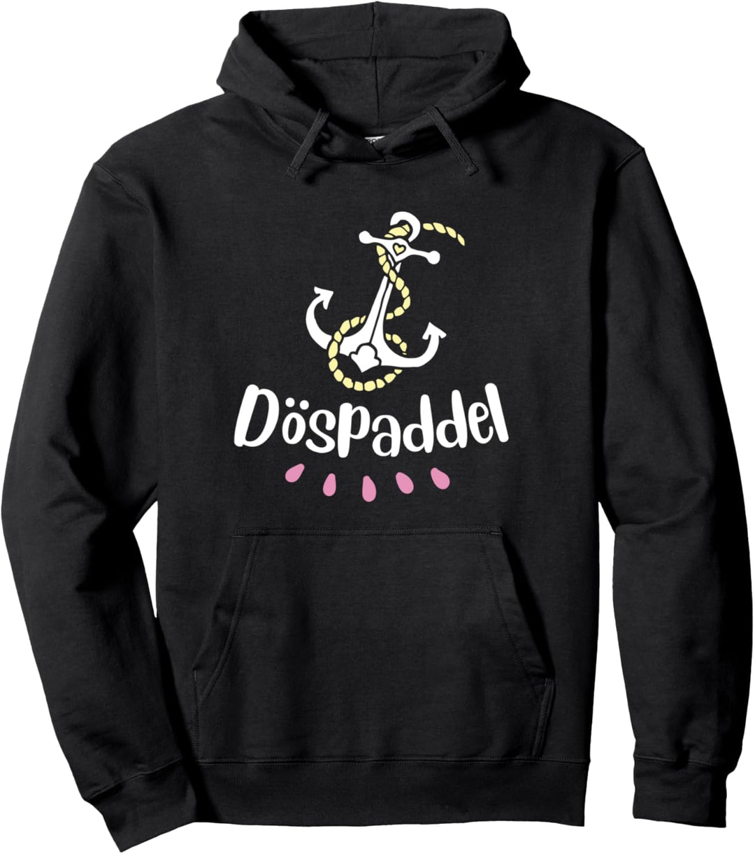 Döspaddel | Lustiges Plattdeutsch Norddeutsch Anker Spruch Pullover Hoodie