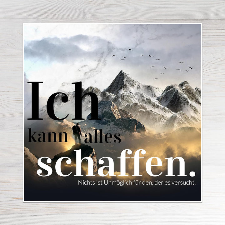 wandmotiv24 Poster als Wanddeko, Grösse 50x50cm, Ich kann Alles schaffen, Berge, Moderne Wanddeko, W