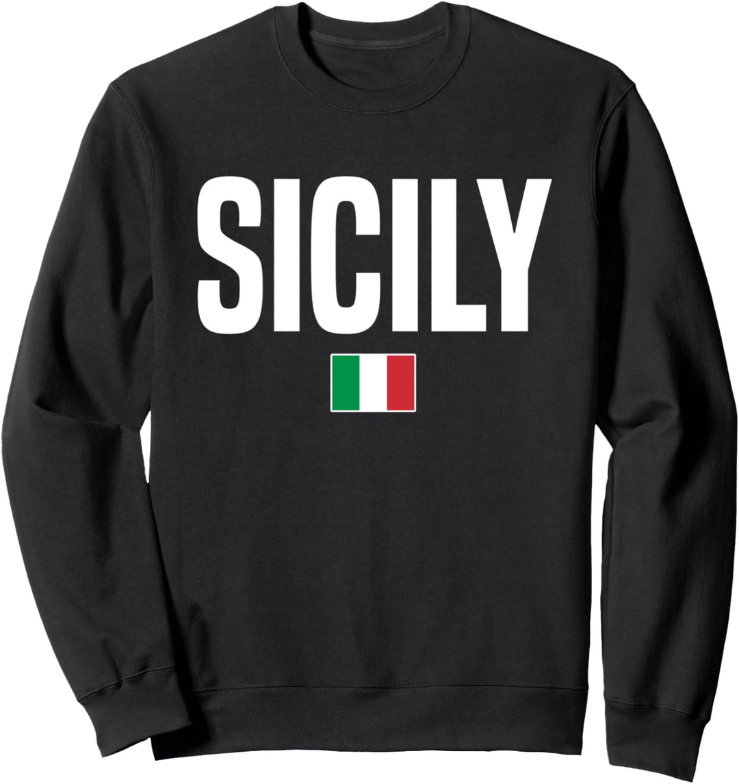 Sicilia Sicily Sizilianisch Sizilien Sweatshirt