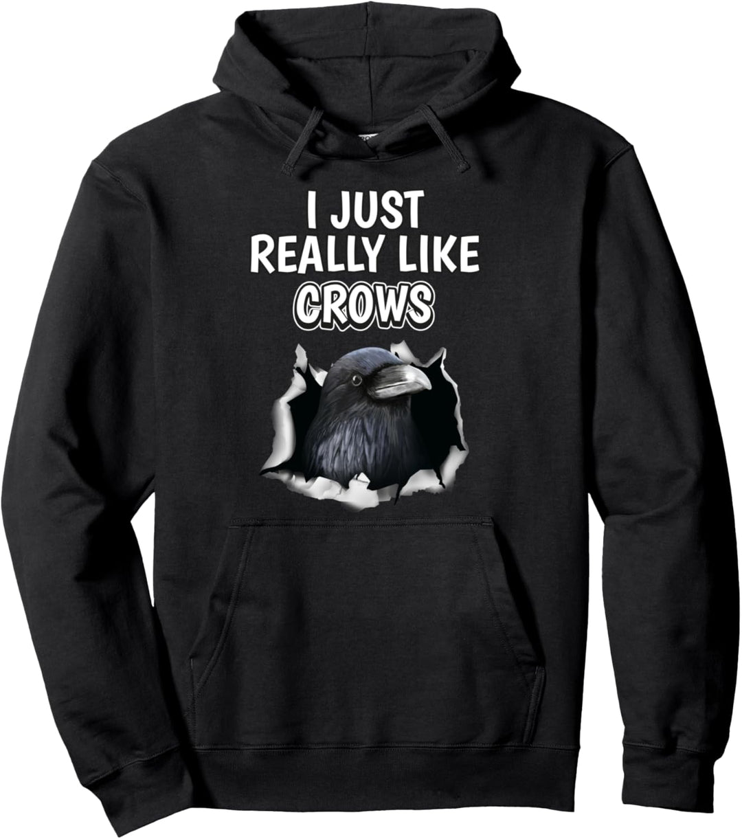 I Just Really Like Crows Kleidung Spruch Krähe Pullover Hoodie