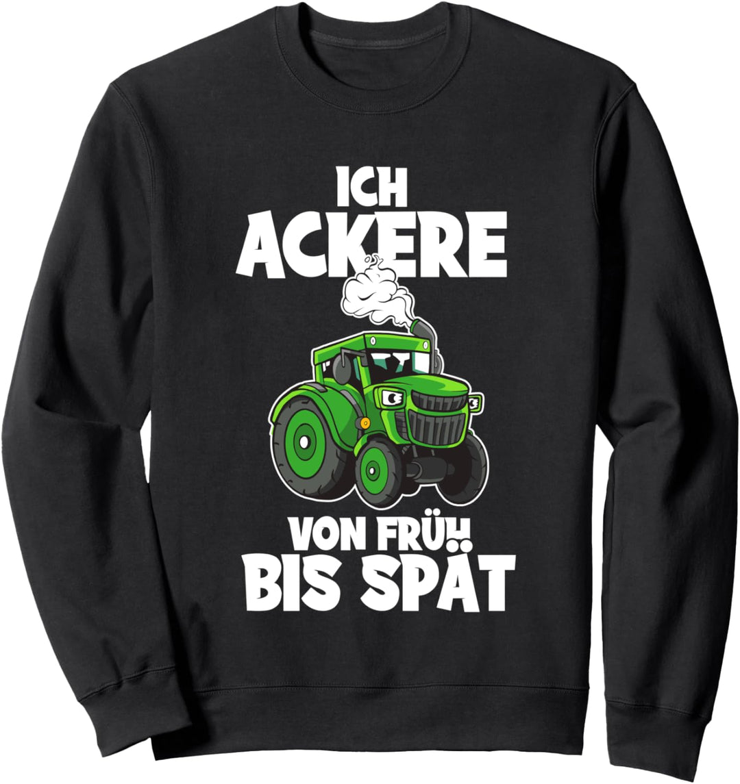 Landwirtschaft Landwirt Bauer Traktor Sweatshirt