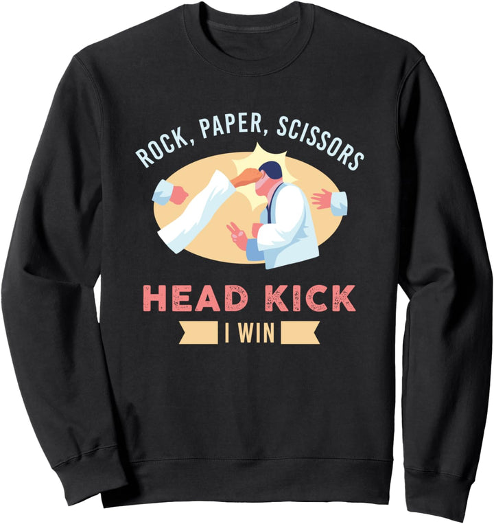 Rock Paper Scissors Head Kick I Win Kampfsport Sweatshirt