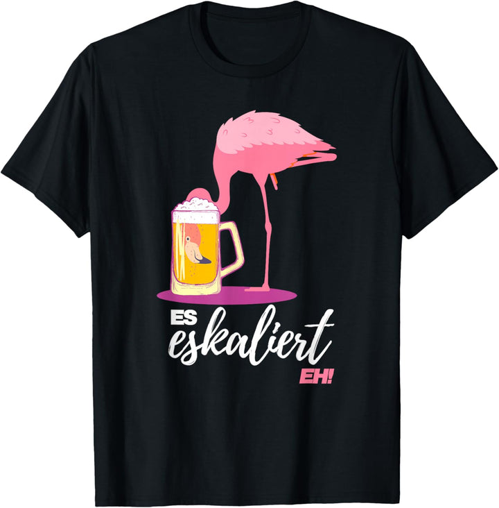 Es Eskaliert Eh Lustiger Spruch Festival Party Disko Shirt T-Shirt