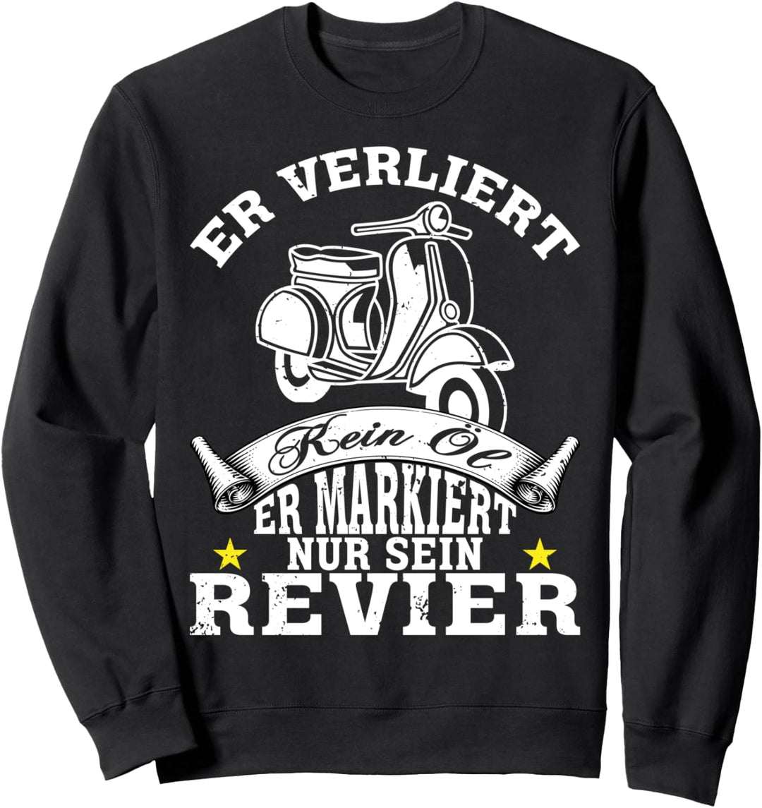Mofa Er verliert kein Öl | Moped Motorroller Sweatshirt