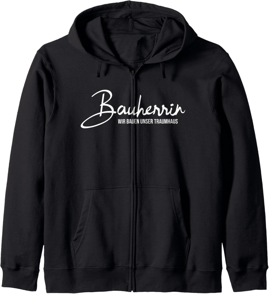 Bauherrin - Wir bauen unser Traumhaus Kapuzenjacke