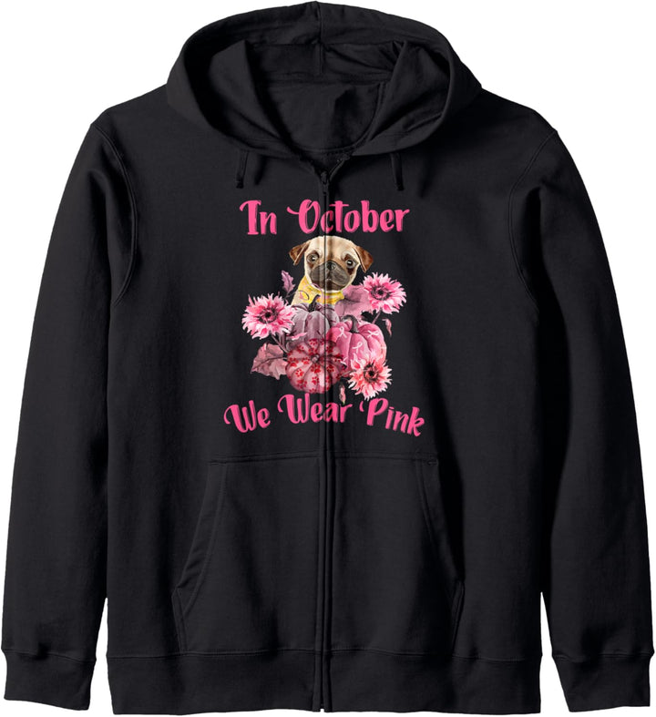 Im Oktober tragen wir Pink - Dog Mops Kapuzenjacke