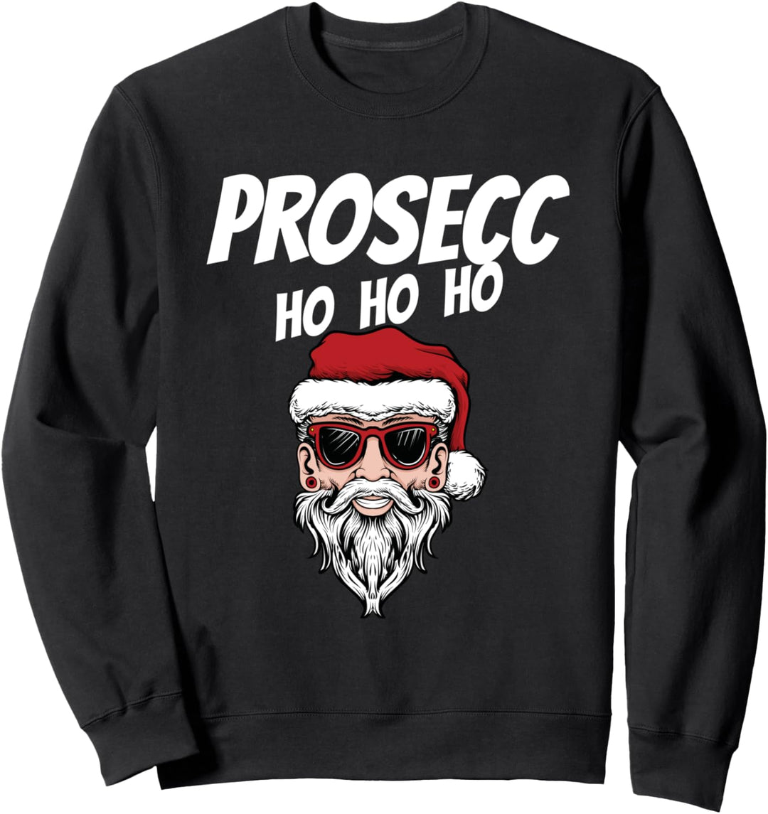 Prosecc ho ho ho, Weihnachten Spruch Sweatshirt