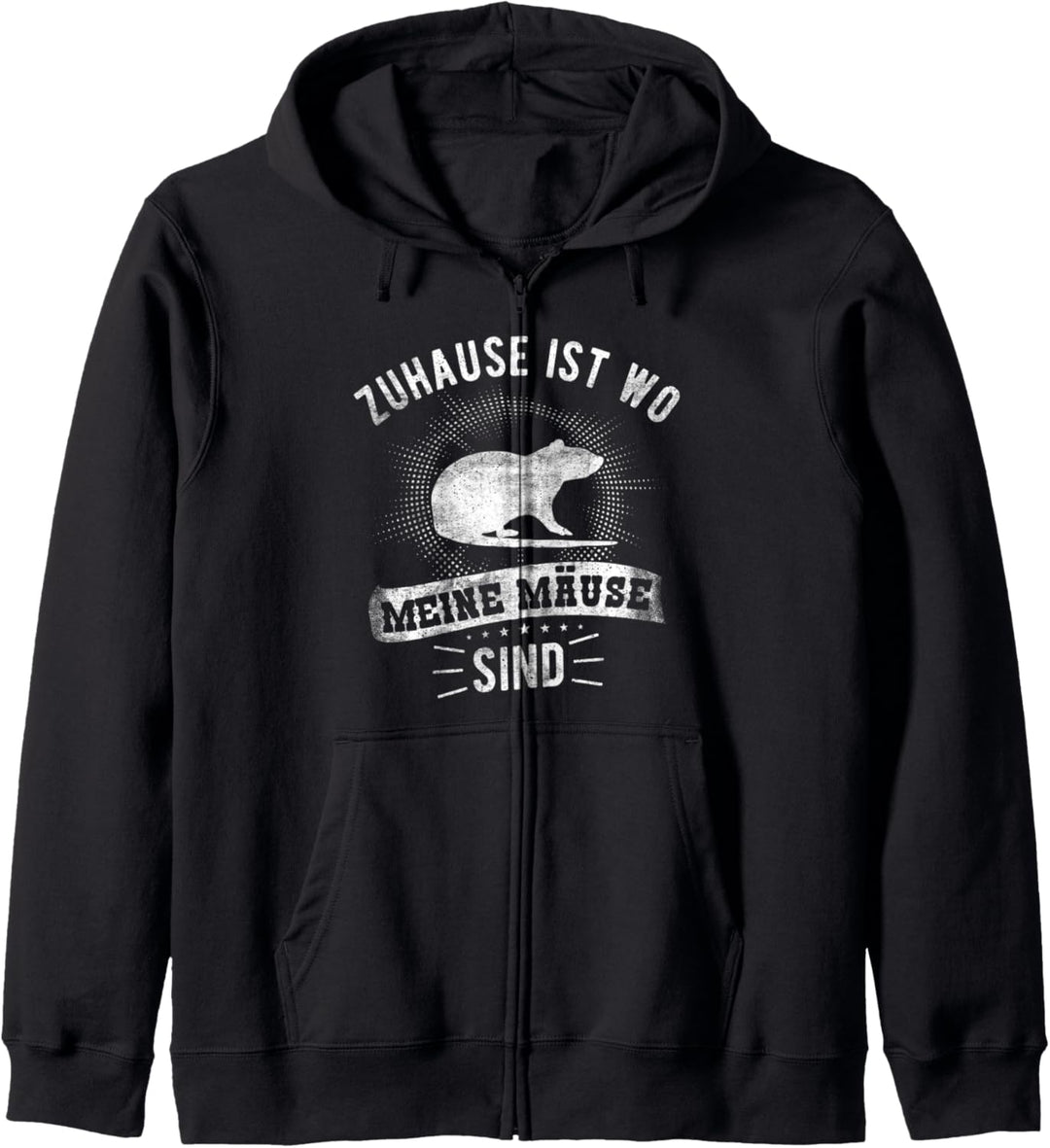 Zuhause Ist Wo Meine Mäuse Sind - Hausmaus Rennmaus Kapuzenjacke