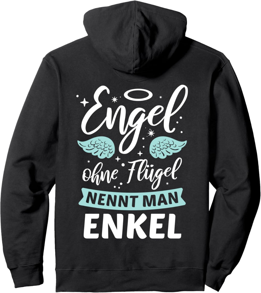 Engel ohne Flügel nennt man Enkel - Oma Opa Enkelin Geschenk Pullover Hoodie