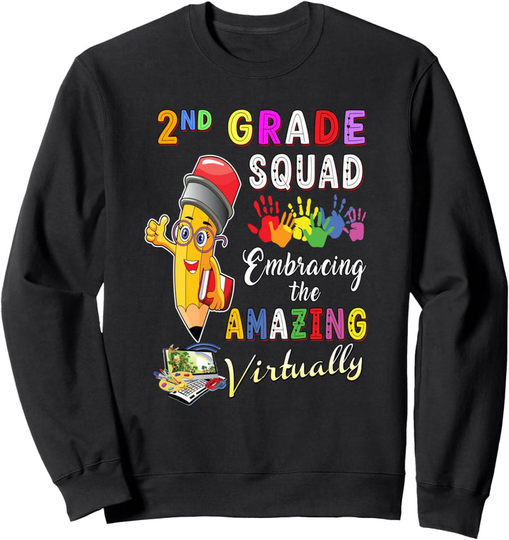 2nd Grade Squad Online Virtual Learning School Teacher Gift Sweatshirt