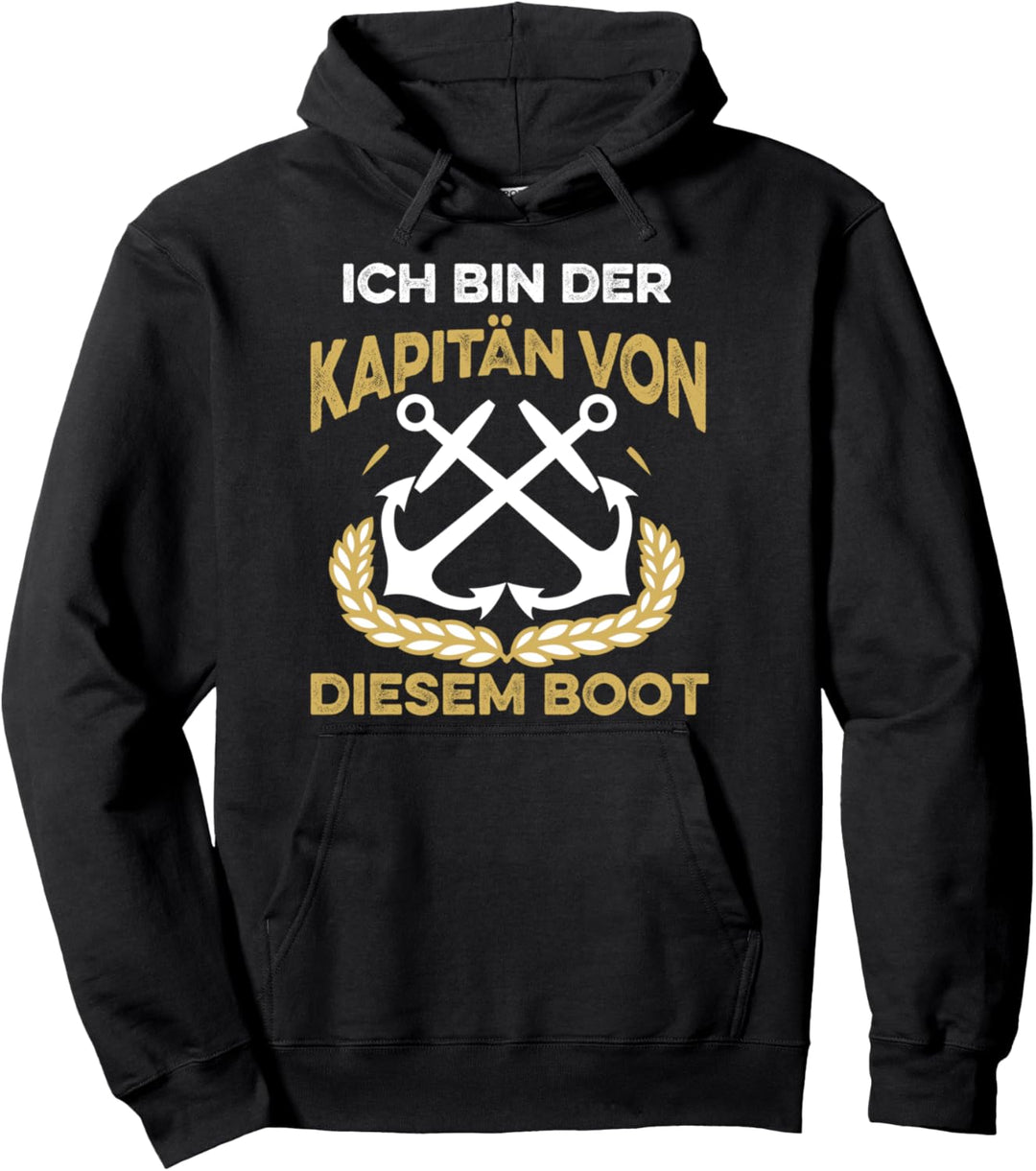 Ich bin der Kapitän von diesem Boot lustiges Schiff Pullover Hoodie