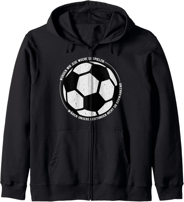 Lustige Fussball Sprüche Fussballweisheit Fussballphrase Kapuzenjacke