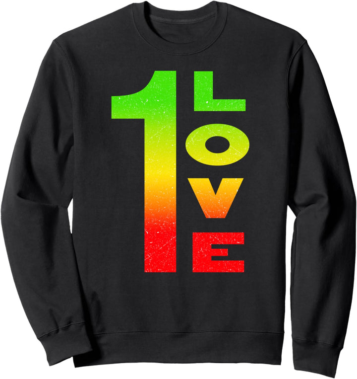 One Love Reggae Rasta Rastafari Sweatshirt