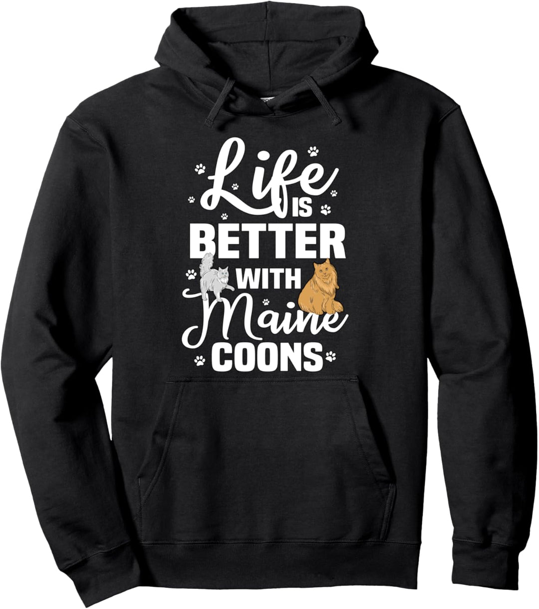 Das Leben ist besser Maine Coon Katzenbesitzer Maine Coon Pullover Hoodie