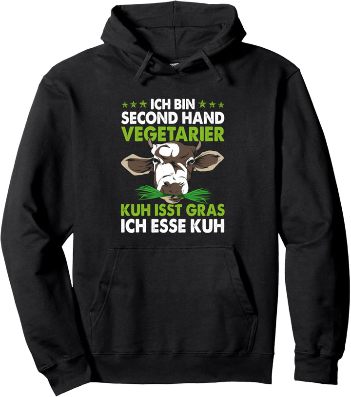 Ich bin Second Hand Vegetarier Anti Vegan Fleischesser Pullover Hoodie