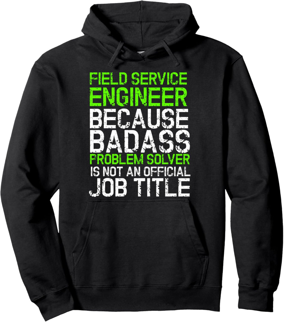 Funny Field Service Engineer T Shirt Job Titel Arbeit Geschenk Spass Pullover Hoodie