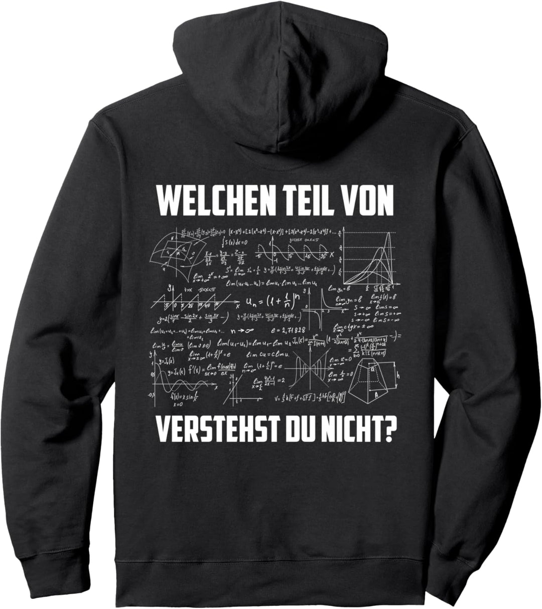 Backprint Welchen Teil von Mathe verstehst du nicht Pullover Hoodie