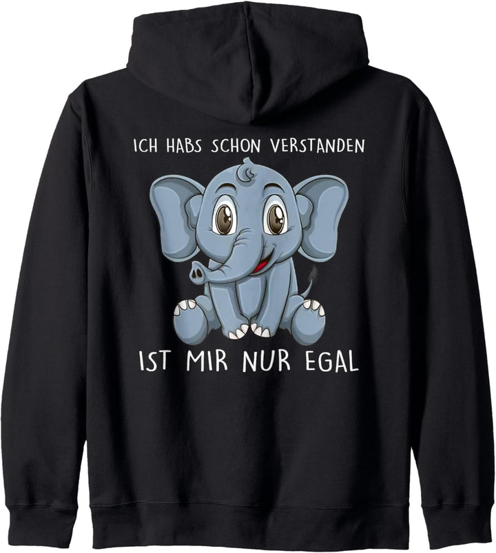 ich habs schon verstanden ist mir nur egal elefant Kapuzenjacke