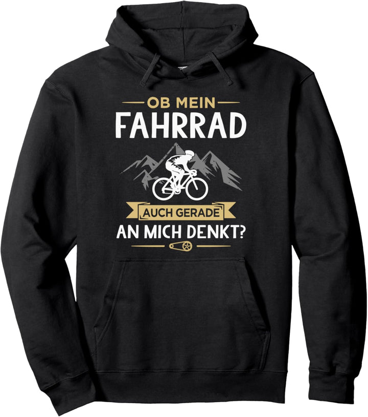 Ob Mein Fahrrad Auch Gerade An Mich Denkt Lustiges Radfahrer Pullover Hoodie