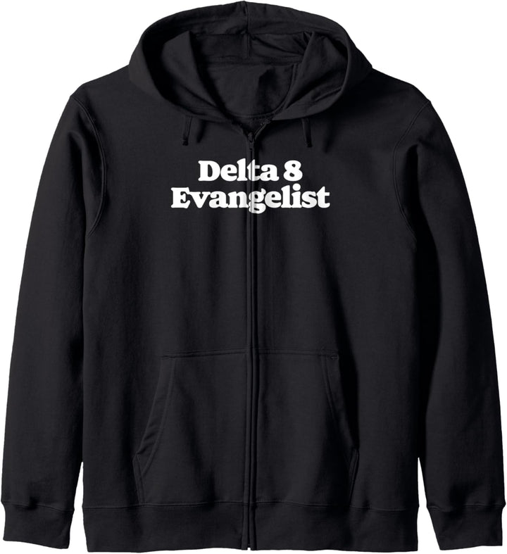 Delta 8 Evangelist Minimalist - Legalize Supporter Graphic Kapuzenjacke