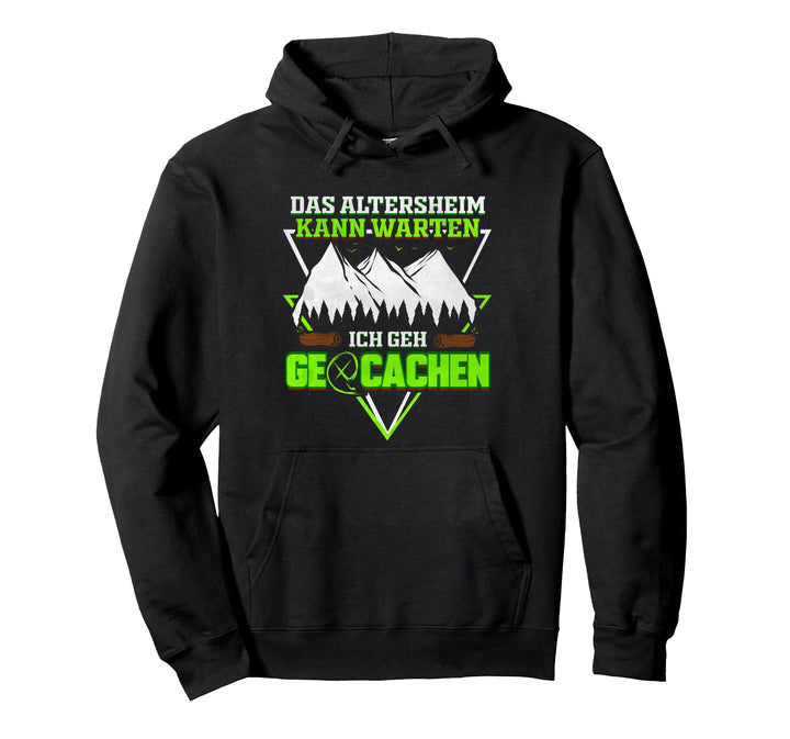 Geocaching Rentner Geocachen Geocacher Ruhestand Pullover Hoodie
