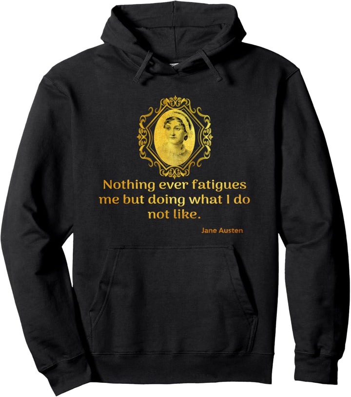 Jane Austen & Mr. Darcy Book Club Fans Quotes Collectors Pullover Hoodie