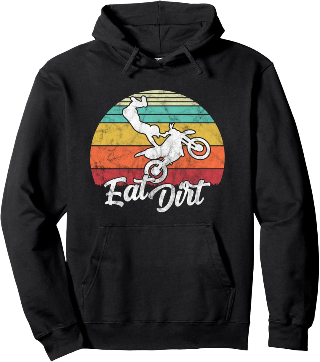 Motocross Rider - Eat Dirt Vintage - Funny Dirt Bike Pullover Hoodie