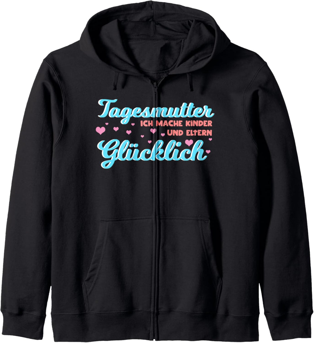 Tagesmutter Erzieherin Beruf Kapuzenjacke