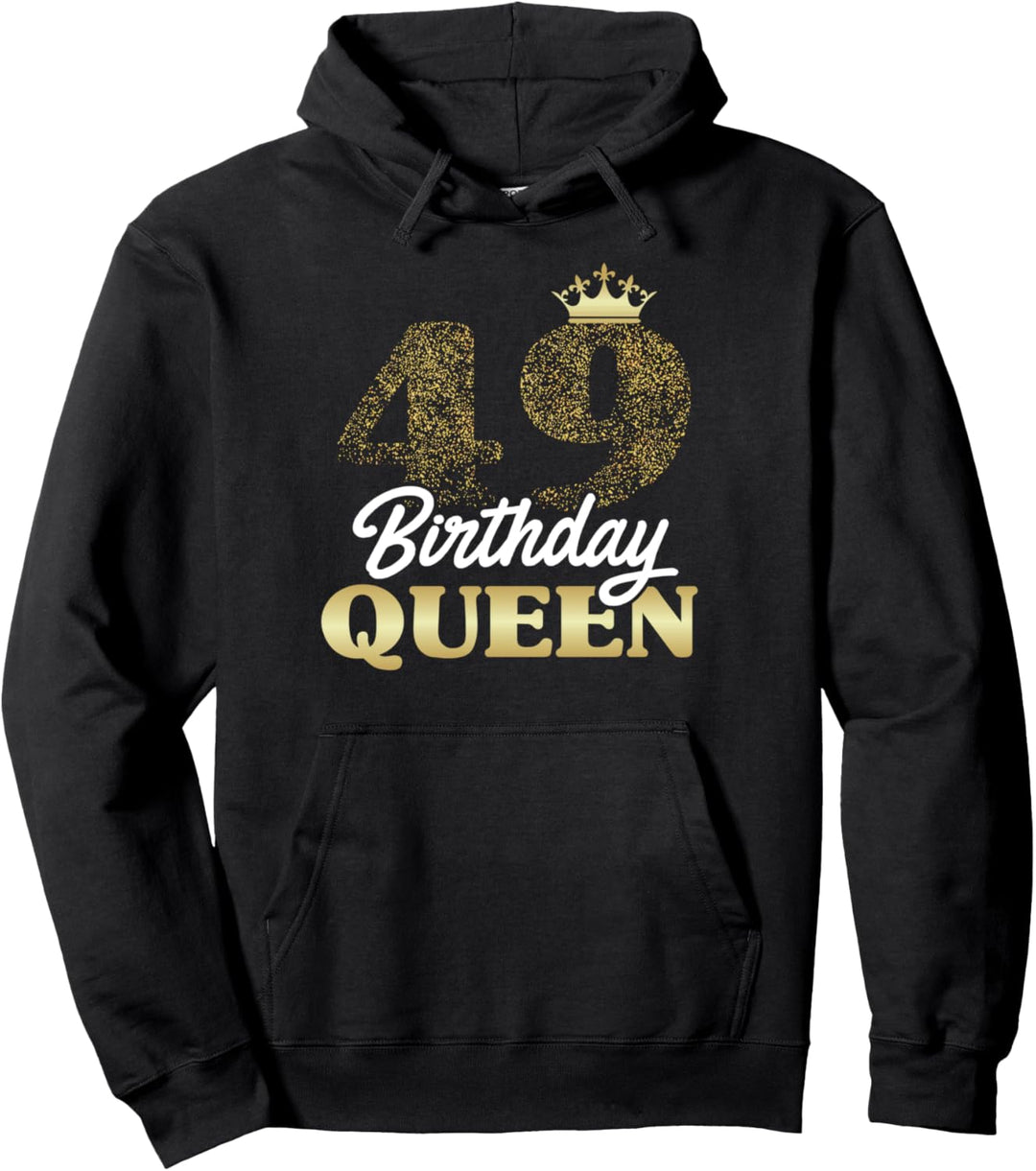 49. Geburtstag Mädchen Frauen süsses Birthday Queen Krone Pullover Hoodie