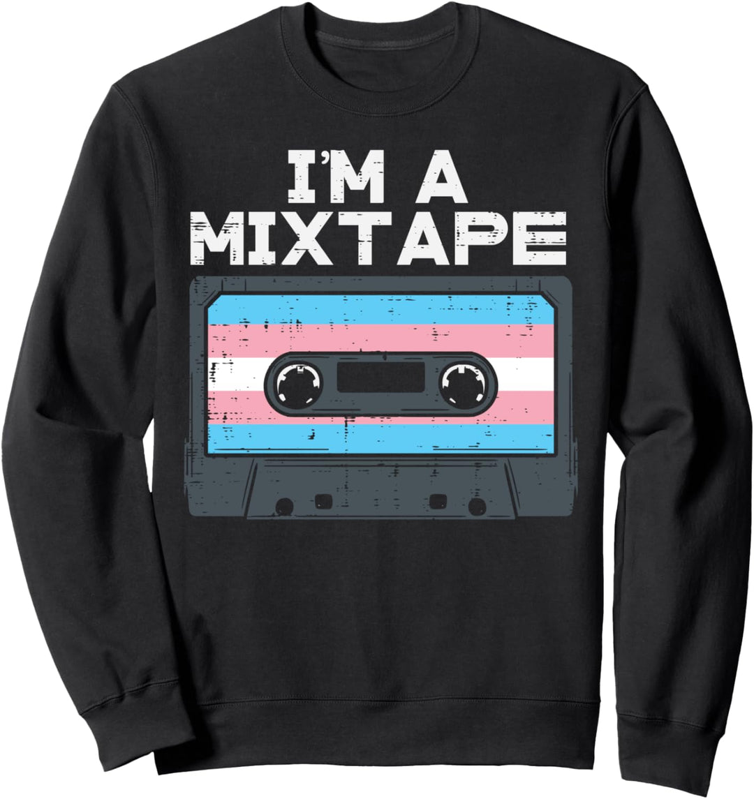 Im A Mixtape Transgender Casette Tape Trans Pride Flag LGBT Sweatshirt