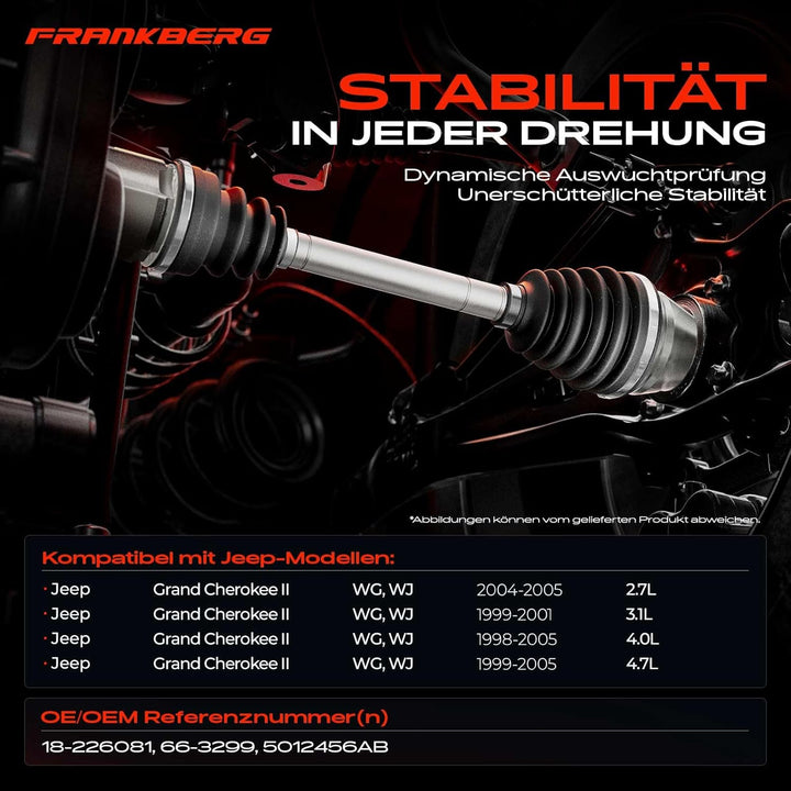 Frankberg Antriebswelle Vorne Rechts Kompatibel mit Grand Cherokee II WG WJ 2.7L-4.7L 1999-2005 5012