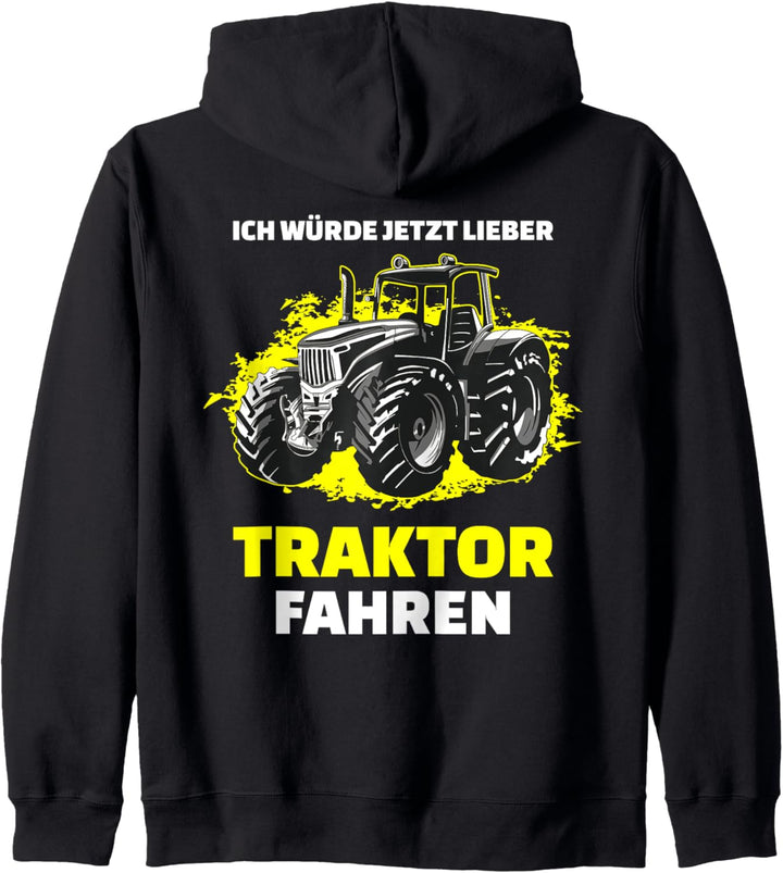Ich würde jetzt lieber Traktor fahren | Trecker Kapuzenjacke